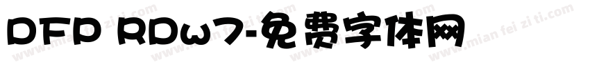 DFP RDw7字体转换